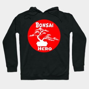 Lettering 'BONSAI HERO' with bonsai tree Hoodie